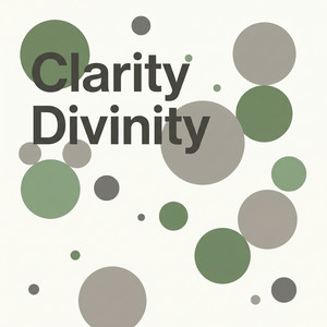 Clarity Divinity by Oisín O’Malley