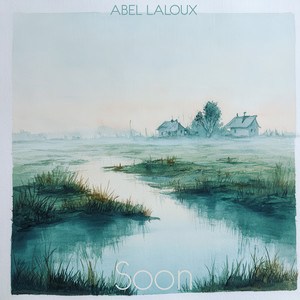 Soon by Abel Laloux