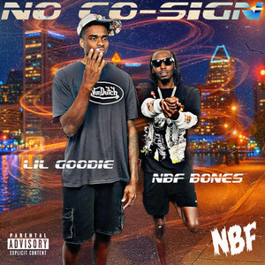 No Co-Sign (feat. Lil Goodie)