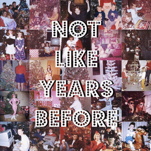 Not Like Years Before by EchoStorms
