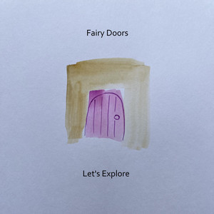 Fairy Doors (felt piano) by Let's Explore