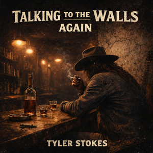 Talking to the walls again by Tyler Stokes