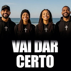 Vai Dar Certo