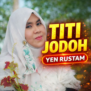 Titi Jodoh by Yen Rustam