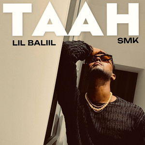Lil Baliil & SMK - TAAH