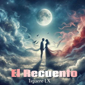El Recuento by Tiguere LX