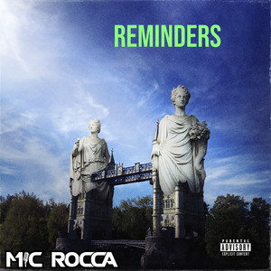 Reminders by Mic Rocca