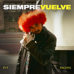 Pit Andre - SIEMPRE VUELVE