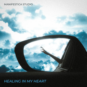 Healing In My Heart by manifestica_studio