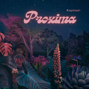 Proxima - Radio Edit by Raphael