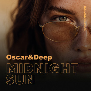 Midnight Sun by Oscar & Deep