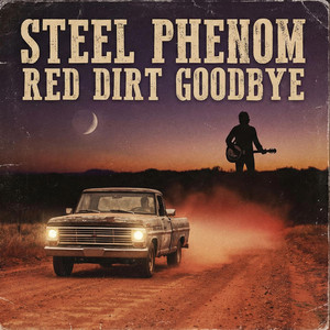Red Dirt Goodbye