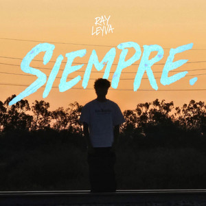Siempre by Ray Leyva