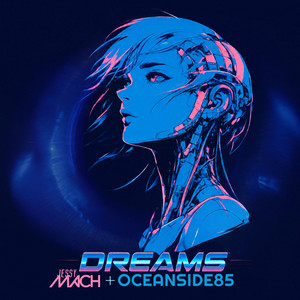 Dreams by Oceanside85, Jessy Mach