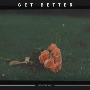 Get Better by Life Size Models