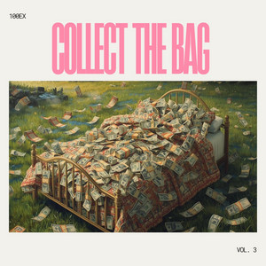 Collect The Bag by 100EX