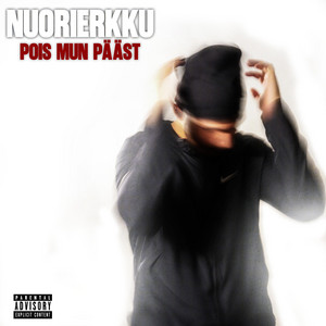 Pois mun pääst by Nuorierkku