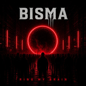 Ring My Brain - Radio Edit by BISMA