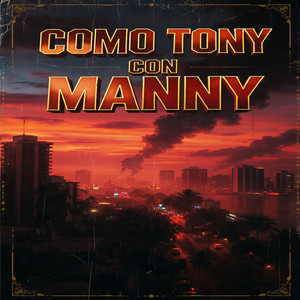 COMO TONY CON MANNY by Jey Torres, JZ