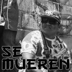 se mueren by Bloodnigga twz
