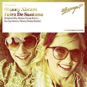 Feira De Santana - Manna-Croup Remix