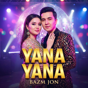 Yana Yana by Bazm Jon