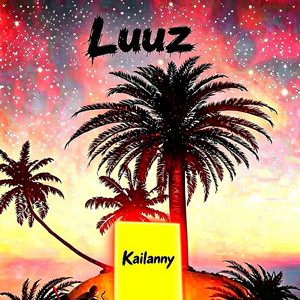 Luuz by Kailanny