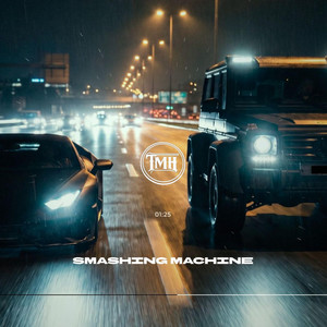 Smashing Machine by TRAP MAFIA HOUSE