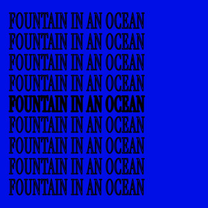 Fountain in an Ocean