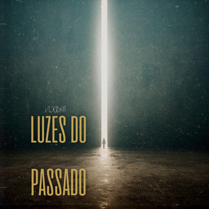 LUZES DO PASSADO by Nxbra