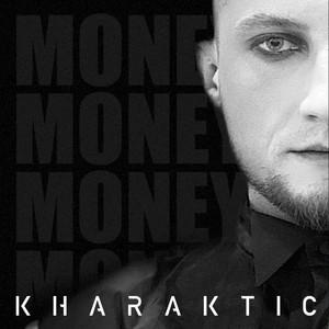 Kharaktic — Money