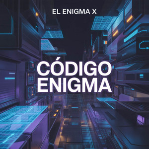CÓDIGO ENIGMA by El Enigma X