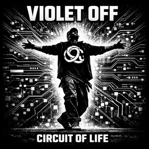 Circuit of Life by Violet Off