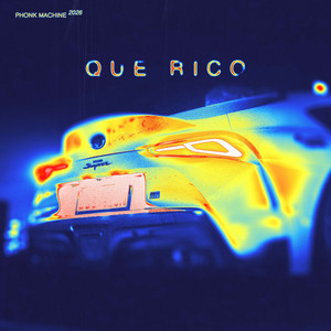 QUE RICO by PHXNK MXCH!NE