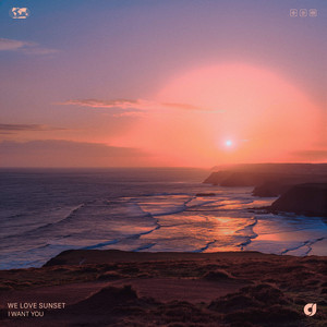 I Want You by we love sunset