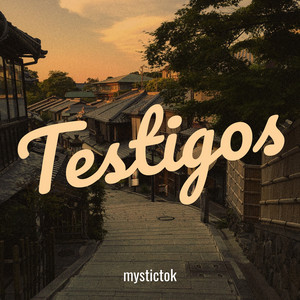 mystictok - Testigos