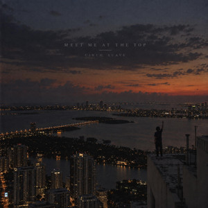 Meet Me At The Top - Fast by Cinco Suave