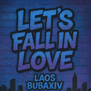 Let's Fall In Love