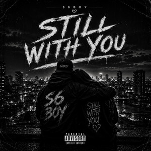 STILL WITH YOU by S6BOY