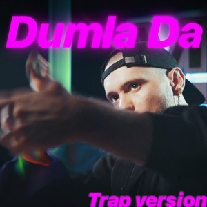 Dumla Da - Trap Version by Majii