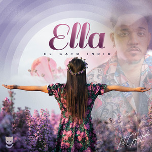El Gato Indio - Ella