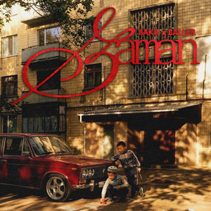 Zaman by Bakr, BALLER