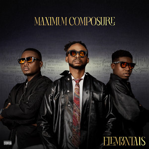 Maximum Composure by Elem3nta1s, Echeeh, Luwi