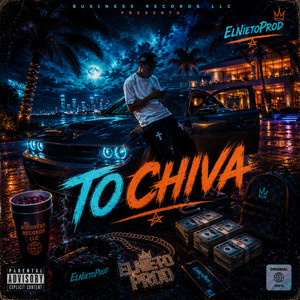 ToChiva by ElNietoProd