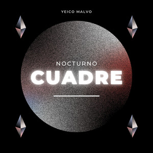 Cuadre nocturno by Yeico Malvo