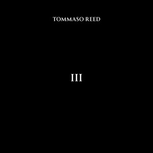 III by Tommaso Reed