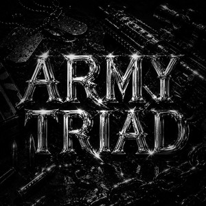 ARMY TRIAD (SLOWED) by 4IRELUV
