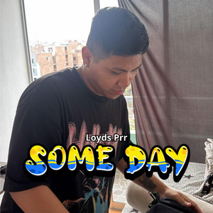 SOME DAY by Lil Milion