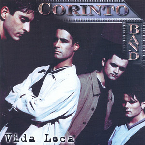 Corinto Band - Vida Loca
