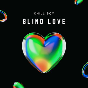 Blind Love by Chill Boy